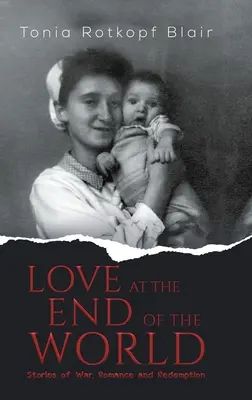 Dragoste la capătul lumii - Love at the End of the World