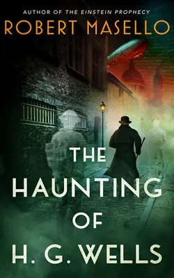 Vânătoarea lui H. G. Wells - The Haunting of H. G. Wells