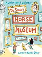 Muzeul de cai al lui Dr. Seuss - Dr. Seuss's Horse Museum