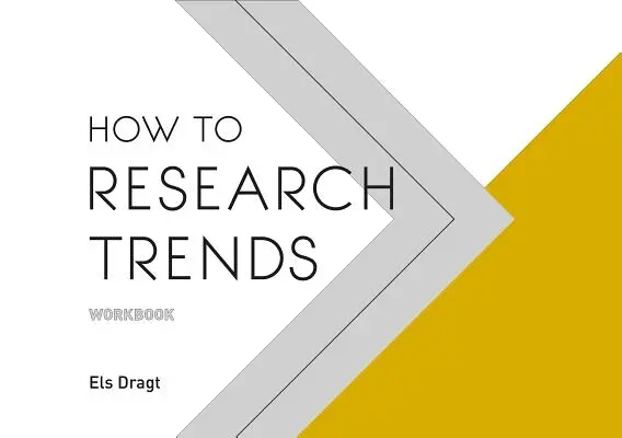 Cum să cercetezi tendințele Carte de lucru - How to Research Trends Workbook