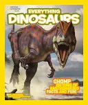 Totul despre dinozauri - Everything Dinosaurs