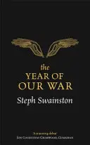 Anul războiului nostru - The Year of Our War