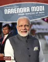 Lideri mondiali: Narendra Modi: Prim-ministru al Indiei - World Leaders: Narendra Modi: Prime Minister of India
