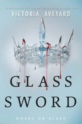 Sabia de sticlă - Glass Sword