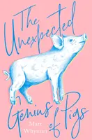 Geniul neașteptat al porcilor - Unexpected Genius of Pigs