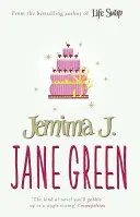 Jemima J. - Pentru cei care iubesc Faking Friends și My Sweet Revenge de Jane Fallon - Jemima J. - For those who love Faking Friends and My Sweet Revenge by Jane Fallon