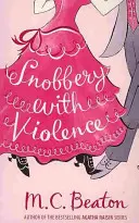 Snobism cu violență - Snobbery with Violence
