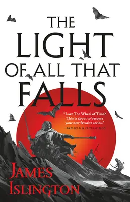 Lumina a tot ce cade - The Light of All That Falls