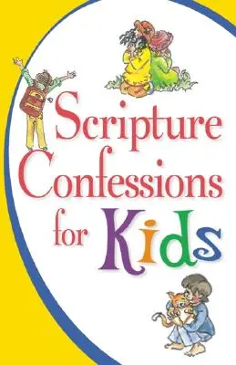 Mărturisiri din Scriptură pentru copii - Scripture Confessions for Kids
