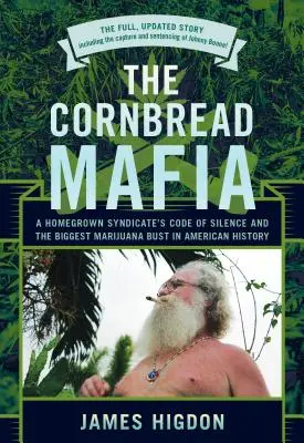 Cornbread Mafia, The, actualizată - Cornbread Mafia, The, Updated
