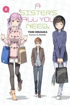 A Sister's All You Need, Vol. 8 (Light Novel) - A Sister's All You Need., Vol. 8 (Light Novel)