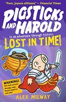 Pigsticks și Harold pierduți în timp! - Pigsticks and Harold Lost in Time!