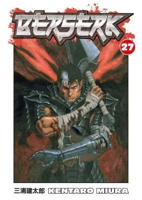 Berserk, Volumul 27 - Berserk, Volume 27