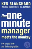 Managerul de un minut se întâlnește cu maimuța - One Minute Manager Meets the Monkey