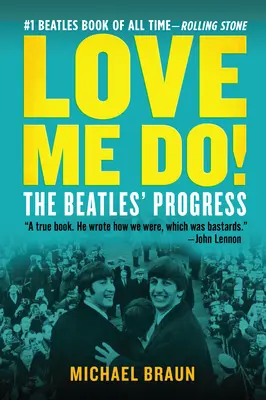 Love Me Do! Progresul Beatles - Love Me Do! the Beatles' Progress