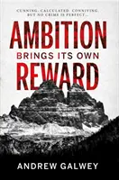 Ambiția își aduce propria recompensă - Ambition Brings Its Own Reward