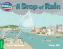 O picătură de ploaie Green Band - A Drop of Rain Green Band
