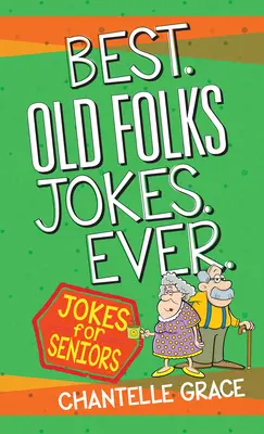 Cele mai bune glume cu bătrâni - Best Old Folks Jokes Ever