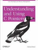 Înțelegerea și utilizarea pointerilor C: Tehnici de bază pentru gestionarea memoriei - Understanding and Using C Pointers: Core Techniques for Memory Management