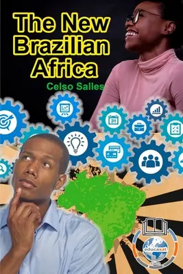 Noua AFRICA braziliană - Celso Salles - The New Brazilian AFRICA - Celso Salles