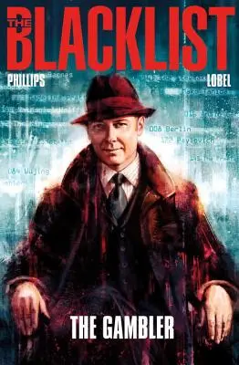 The Blacklist Vol. 1: Jucătorul - The Blacklist Vol. 1: The Gambler