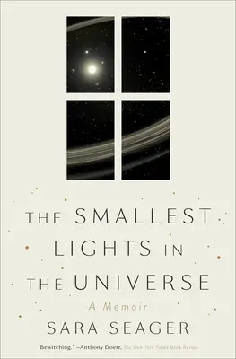 Cele mai mici lumini din Univers: A Memoir - The Smallest Lights in the Universe: A Memoir