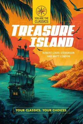 Insula comorii: Clasicii tăi. Alegerile tale. - Treasure Island: Your Classics. Your Choices.