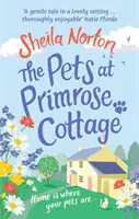 Animalele de companie de la Primrose Cottage - The Pets at Primrose Cottage