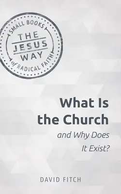 Ce este Biserica și de ce există? - What Is the Church and Why Does It Exist?