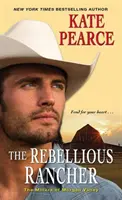 Fermierul răzvrătit - The Rebellious Rancher