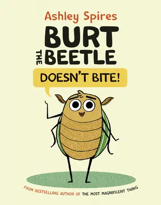 Cărăbușul Burt nu mușcă! - Burt the Beetle Doesn't Bite!