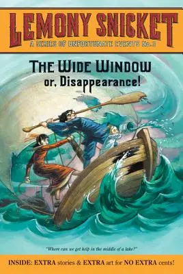 O serie de evenimente nefericite #3: Fereastra largă - A Series of Unfortunate Events #3: The Wide Window