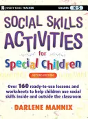 Activități de abilități sociale pentru copii speciali: Clasele K-5 - Social Skills Activities for Special Children: Grades K-5
