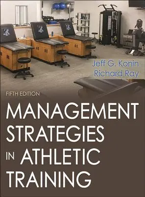 Strategii de management în antrenamentul sportiv - Management Strategies in Athletic Training