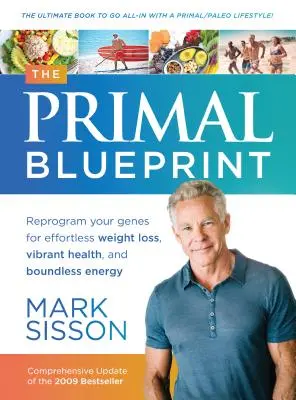 Primal Blueprint - The Primal Blueprint