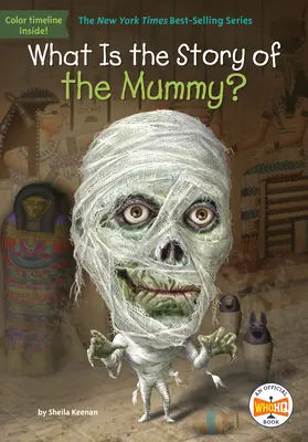 Care este povestea mumiei? - What Is the Story of the Mummy?