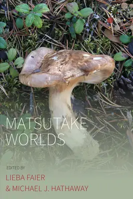 Lumile Matsutake - Matsutake Worlds
