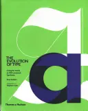 Evolution of Type - Un ghid grafic pentru 100 de caractere tipografice de referință - Evolution of Type - A Graphic Guide to 100 Landmark Typefaces