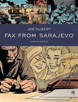 Fax din Sarajevo (Ediție nouă) - Fax from Sarajevo (New Edition)