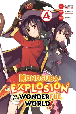 Konosuba: O explozie pe această lume minunată!, Vol. 4 (Manga) - Konosuba: An Explosion on This Wonderful World!, Vol. 4 (Manga)