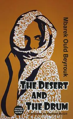 Deșertul și toba - The Desert and the Drum