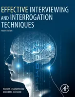 Tehnici eficiente de intervievare și interogare - Effective Interviewing and Interrogation Techniques