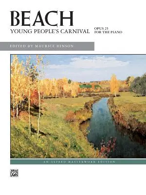 Carnavalul tinerilor, Opus 25 - Young People's Carnival, Opus 25