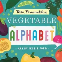 Alfabetul legumelor al doamnei Peanuckle - Mrs. Peanuckle's Vegetable Alphabet