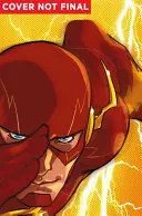 The Flash, Volumul 1: Lightning Strikes Twice (Rebirth) - The Flash, Volume 1: Lightning Strikes Twice (Rebirth)