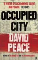 Orașul ocupat (Peace David (Autor)) - Occupied City (Peace David (Author))