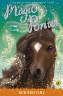 Ponei magici: Tabăra Poneilor - Magic Ponies: Pony Camp