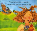 Goldilocks și cei trei urși (engleză/poloneză) - Goldilocks and the Three Bears (English/Polish)