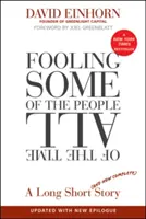 Păcălirea unora dintre oameni tot timpul (Fooling Some of the People All of the Time) - Fooling Some of the People All of the Time