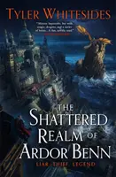 Tărâmul sfărâmat al lui Ardor Benn - Kingdom of Grit, Cartea a doua - Shattered Realm of Ardor Benn - Kingdom of Grit, Book Two